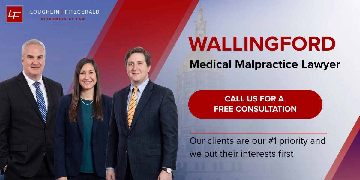 Best Wallingford Medical Malpractice Lawyer Wallingford Medical Malpractice Lawyer