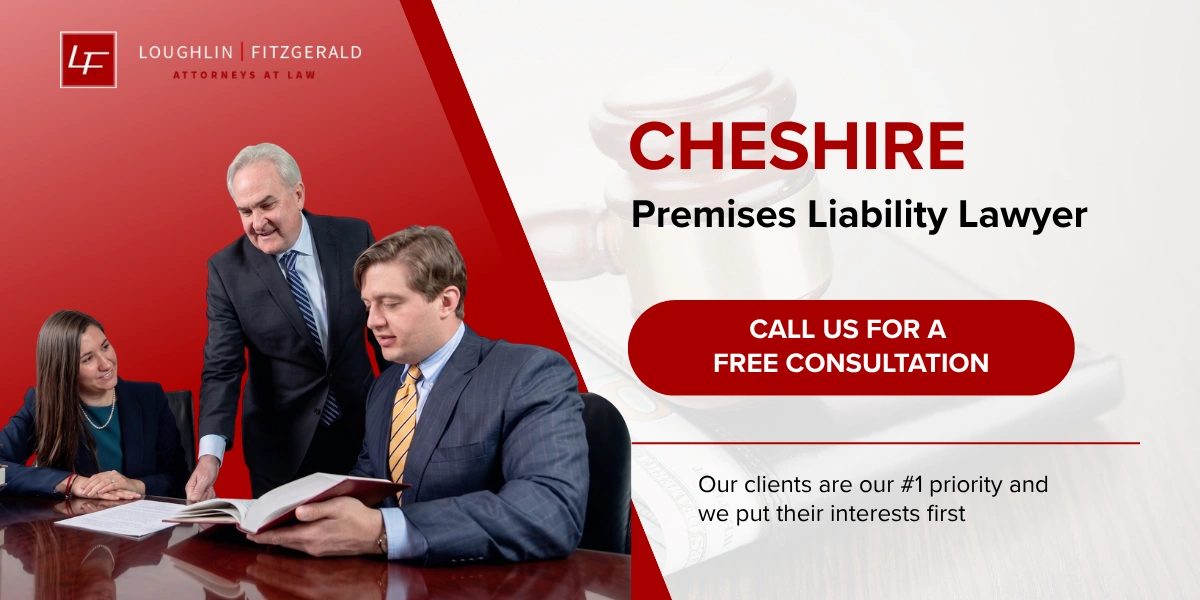 Cheshire Premises Liability Lawyer