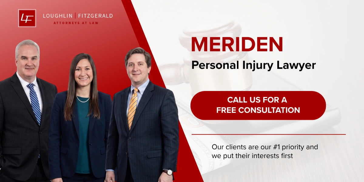 Experienced Meriden Personal Injury Lawyer Meriden Personal Injury Lawyer