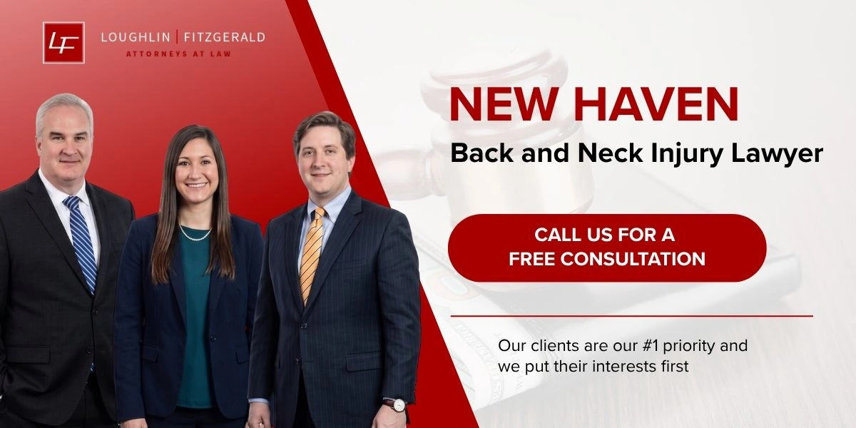 Best New Haven Back and Neck Injury Lawyer Top-rated New Haven Back and Neck Injury Lawyer