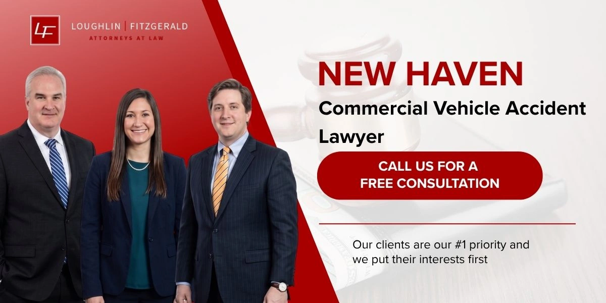 New Haven Commercial Vehicle Accident Lawyer