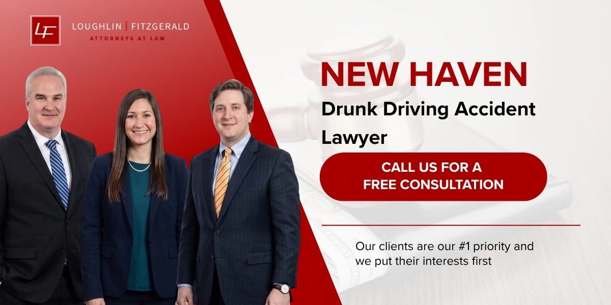 Best New Haven Drunk Driving Accident Lawyer New Haven Drunk Driving Accident Lawyer