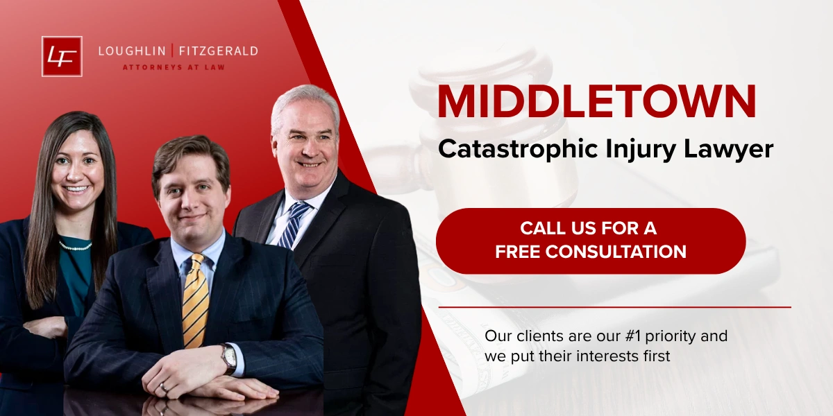 Highly Rated Middletown Catastrophic Injury Lawyer Middletown Catastrophic Injury Lawyer