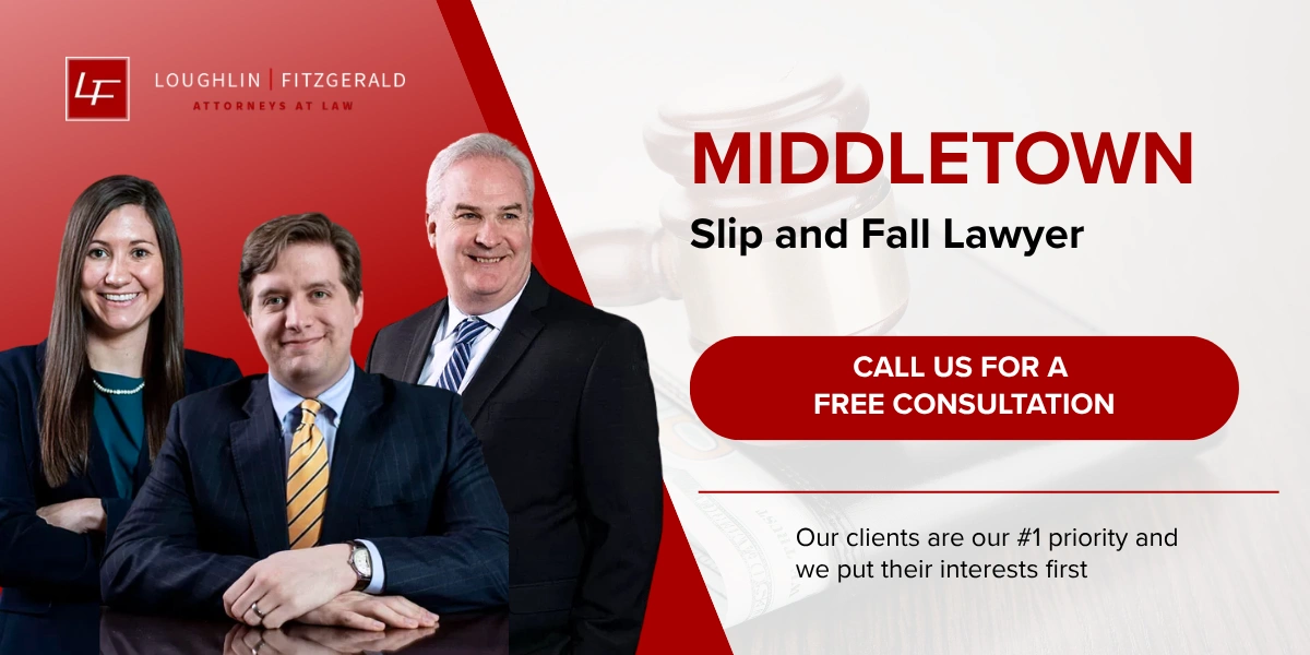 Best Middletown Slip and Fall Lawyer Middletown Slip and Fall Lawyer