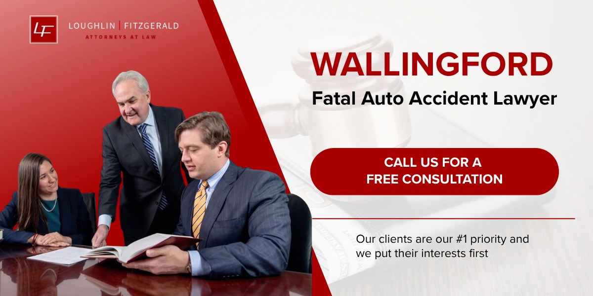 Wallingford Fatal Auto Accident Lawyer
