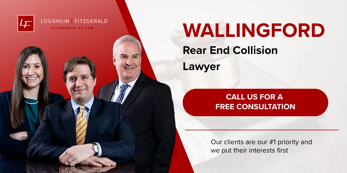 Wallingford Rear End Collision Lawyer