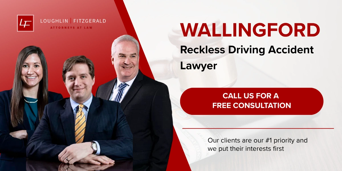 Wallingford Reckless Driving Accident Lawyer